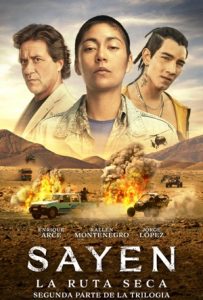 Sayen: La Ruta Seca Full Movie Download Free 2023 Dual audio HD